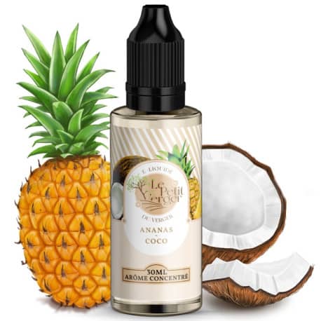 Concentré Ananas Coco 30ML - Le Petit Verger/ Savourea